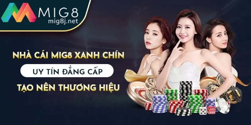 Những lý do thu hút khách hàng đăng ký MIG8
